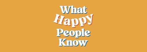 What Happy People Know - Happy Couples