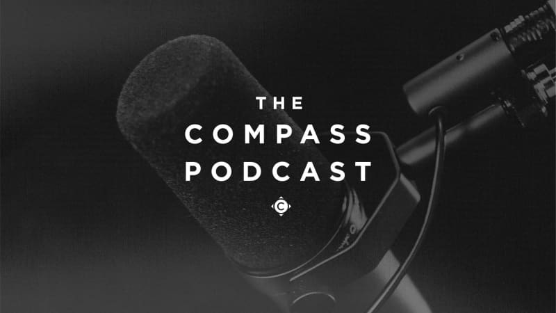 THE COMPASS PODCAST
